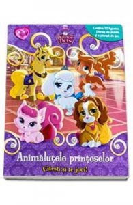 Palace pets. Animalutele printeselor. Citesti si te joci