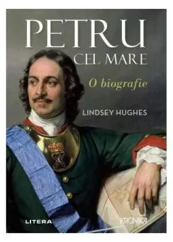 Petru cel Mare de Lindsey Hughes