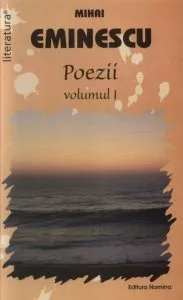 Poezii , Vol. 1 de Mihai Eminescu