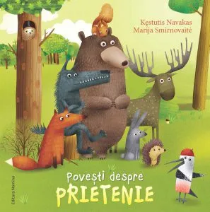 Povesti despre prietenie de Kestutis Navakas