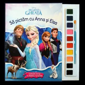 Regatul de gheata. Sa pictam cu Anna si Elsa