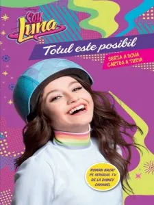 Soy luna. Totul este posibil. Seria a doua. Vol. 3 de Disney