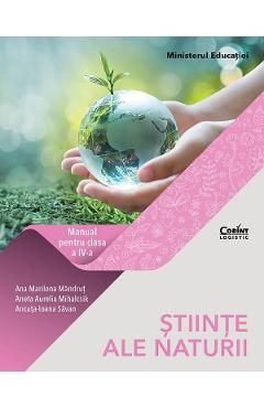 Stiinte ale naturii - Clasa 4 - Manual