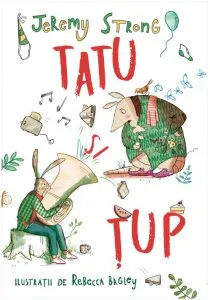 Tatu si Tup de Jeremy Strong