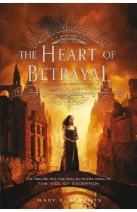 The Heart of Betrayal. Book 2 de Mary E Pearson