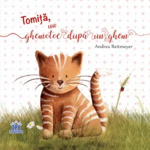 Tomita, un ghemotoc dupa un ghem de Andrea Reitmeyer