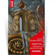 Triptic, Volumul 2. Portretele au coborat din rame