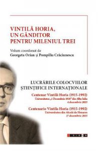 Vintila Horia, un ganditor pentru mileniul trei