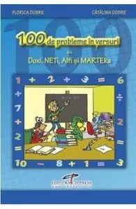 100 de probleme in versuri cu Doxi, Alfi si Marteka