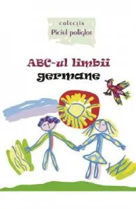 ABC-ul limbii germane de Ala Bujor