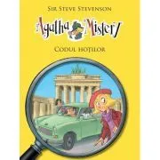 Agatha Mistery, volumul 10. Codul hotilor de Sir Steve Stevenson