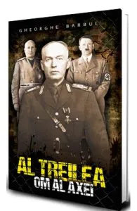 Al treilea om al Axei de Gheorghe Barbul