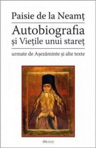 Autobiografia si Vietile unui staret