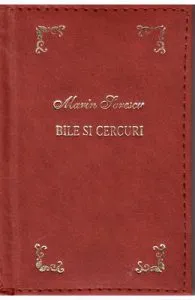 Bile si cercuri. Laurii poeziei de Marin Sorescu