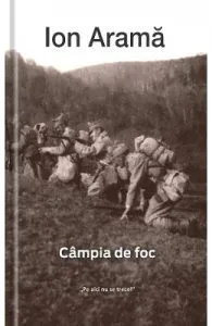 Campia de foc de Ion Arama