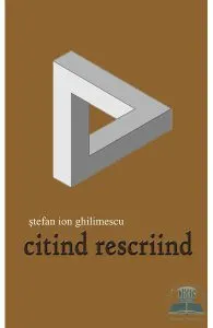Citind rescriind de Stefan Ion Ghilimescu
