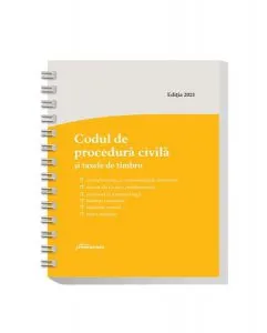 Codul de procedură civilă și taxele de timbru. Actualizat la 16 februarie 2021 - spiralat