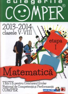 Culegerile comper. Matematica. Clasele V-VIII. Etapa i. 2013-2014