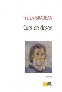Curs de desen de Traian Bradean