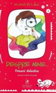 Despre mine…versuri didactice de Elena Bolanu