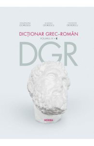 Dictionar grec-roman Volumul IV