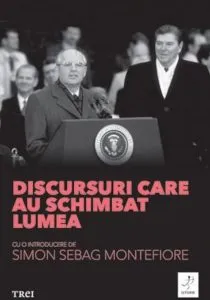 Discursuri care au schimbat lumea de Simon Sebag Montefiore