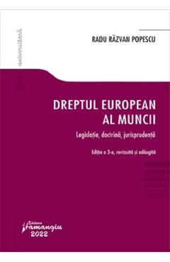 Dreptul european al muncii Ed.3 Legislatie, doctrina, jurisprudenta