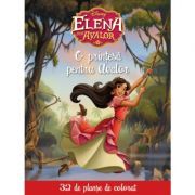 Elena din Avalor. O printesa pentru Avalor. 32 de planse de colorat