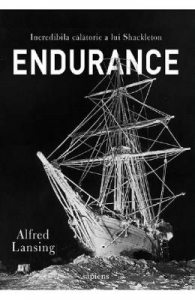 Endurance. Incredibila calatorie a lui Shackleton
