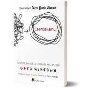 Esentialismul. Editia 2 de Greg McKeown