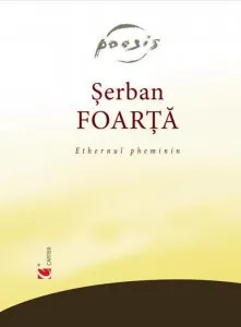 Ethernul pheminin de Serban Foarta