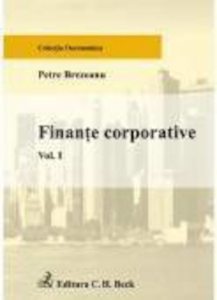 Finante corporative. Vol. I