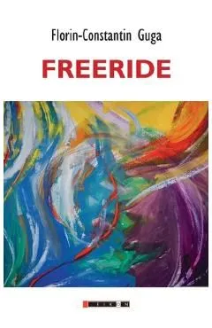 Freeride de Florin-Constantin Guga