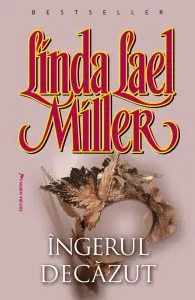 Ingerul decazut de Linda Lael Miller