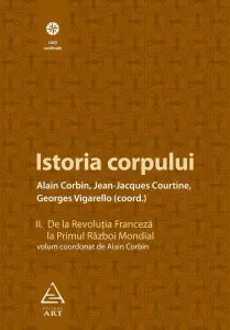Istoria corpului Vol II de Jean-Jeacques Courtine