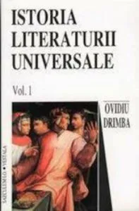 Istoria literaturii universale (2 volume) de Ovidiu Drimba