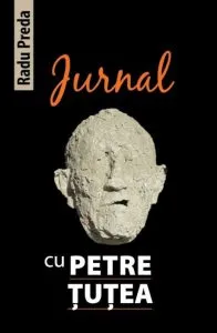 Jurnal cu Petre Tutea de Radu Preda