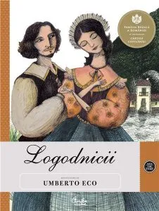Logodnicii - Repovestire de Umberto Eco