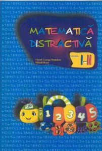 Matematica distractiva pentru clasele I-II