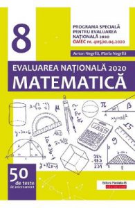 Matematica. Evaluarea Nationala 2020