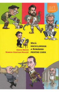 Mica enciclopedie a Romaniei pentru copii