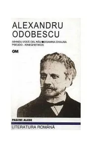 Mihnea-Vodă cel Rău. Doamna Chiajna. Pseudo-Kineghetikos de Alexandru Odobescu