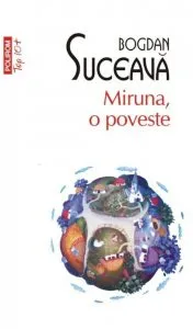 Miruna, o poveste de Bogdan Suceava