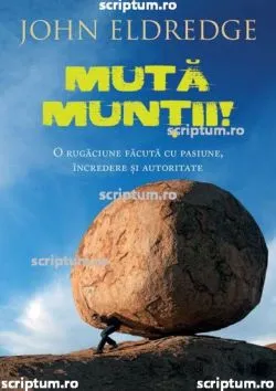 Muta muntii de John Eldridge