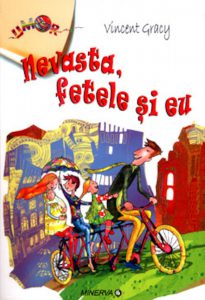 Nevasta, fetele si eu