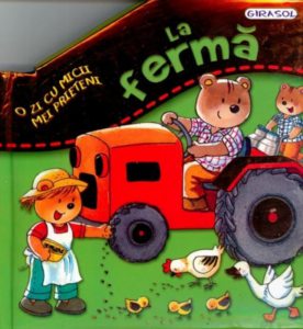 O zi cu micii mei prieteni - La ferma