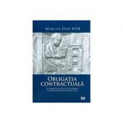 Obligatia contractuala in dreptul roman cu trimiteri comparative la Codul civil