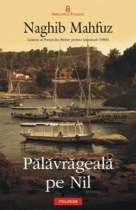 Palavrageala pe Nil de Naghib Mahfuz