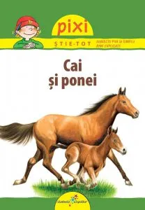 Pixi stie tot - Cai si ponei de Hanna Sorensen