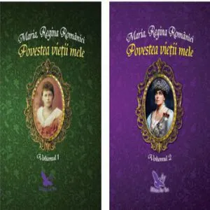 Povestea vietii mele 2 volume de Maria
